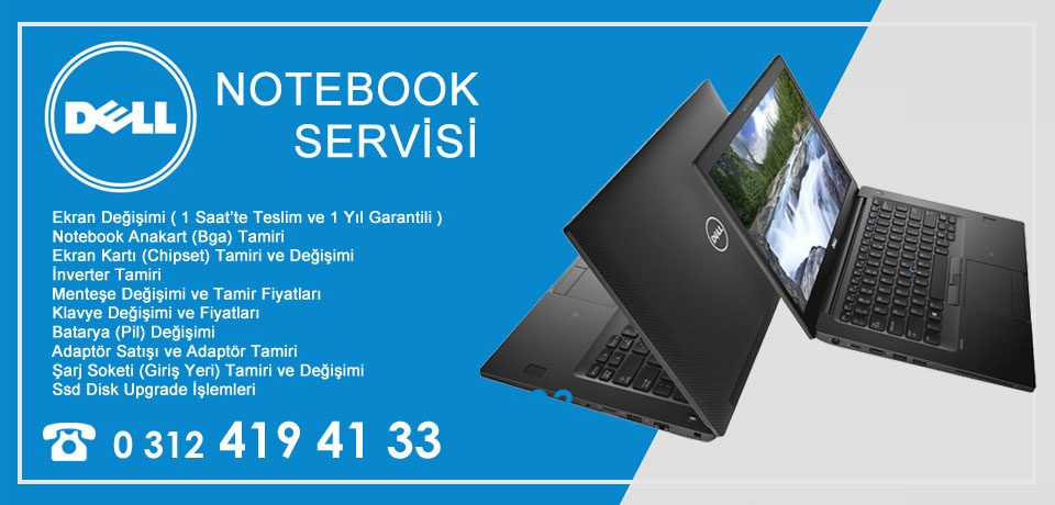Dell Notebook – laptop Tamiri Ankara Dex Servis Garantili