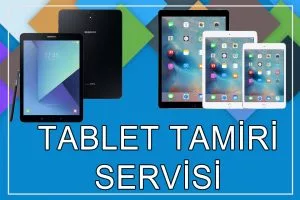 Ankara Tablet Tamiri